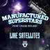MANUFACTURED SUPERSTARS - LIKE SATELLITES