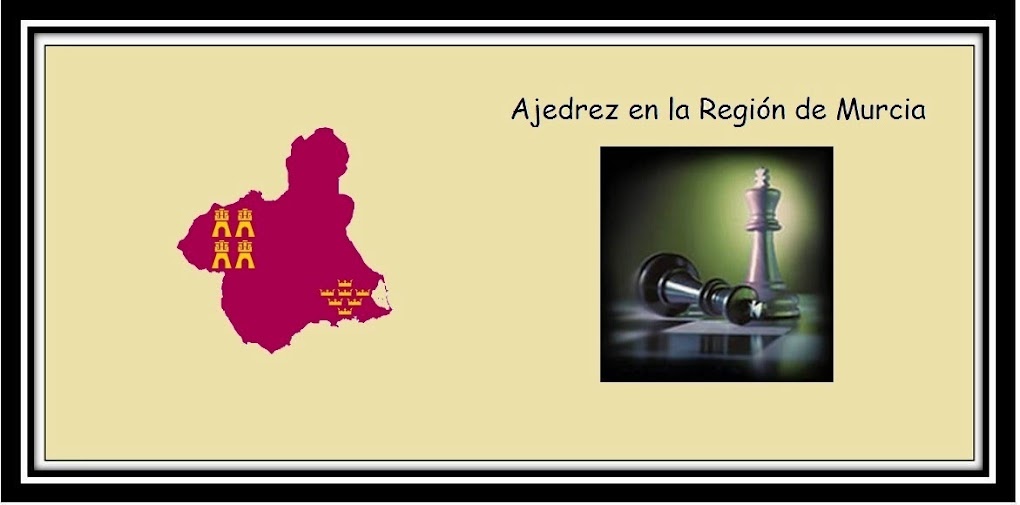  AJEDREZ EN LA REGION DE MURCIA