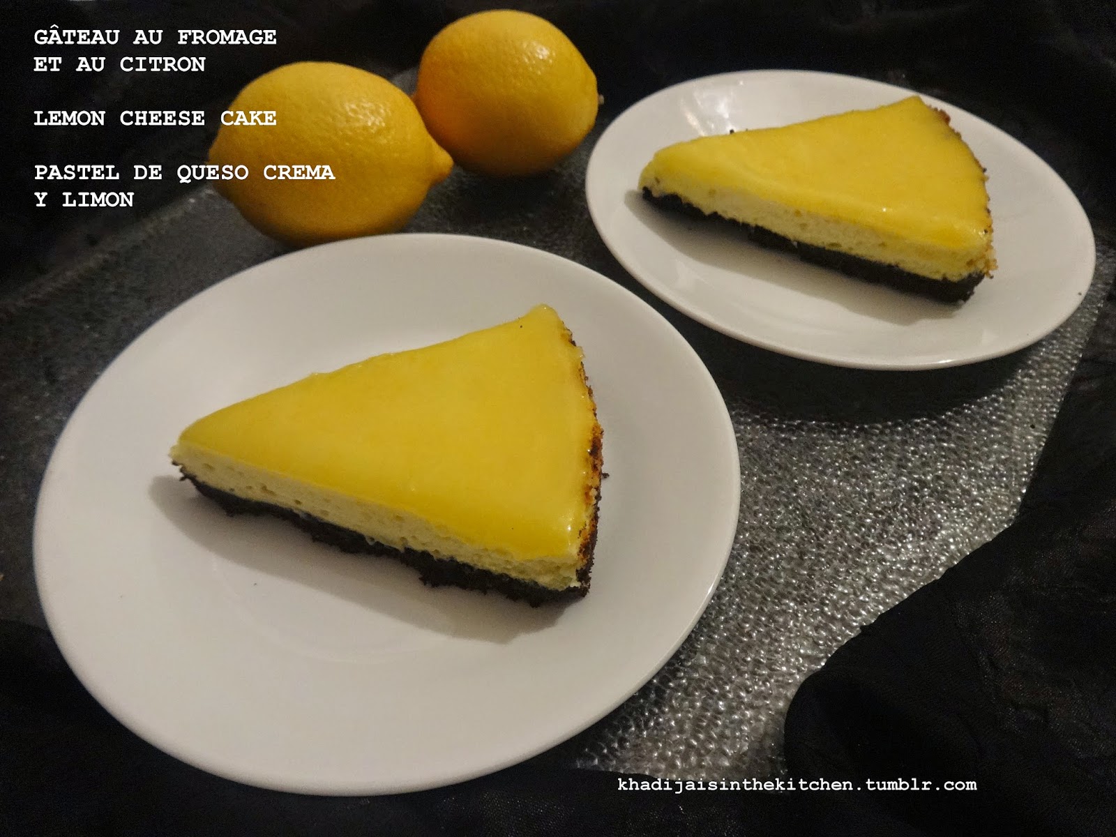 Gâteau Au Fromage Et Au Citron / Lemon Cheesecake / Pastel De Queso Crema Y Limón