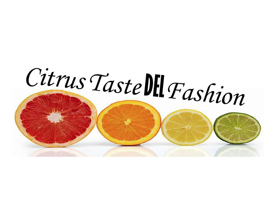 Citrus Taste DEL Fashion