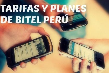 tarifas y planes de bitel en Perú