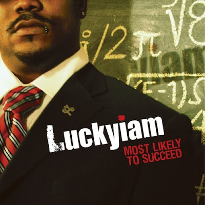 Luckyiam.PSC – Most Likely To Succeed (CD) (2007) (FLAC + 320 kbps)