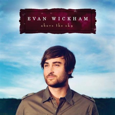 Evan Wikcham - Above the Sky - 2009