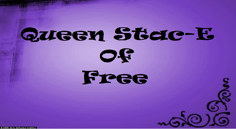 Queen Stac-E of Free