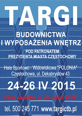 Targi Budownictwa i Wyposażenia Wnętrz 2015 Częstochowa