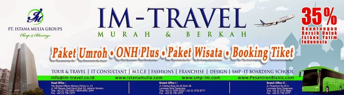 PAKET UMROH BERSAMA IM-TRAVEL