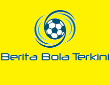 Berita Bola Terkini