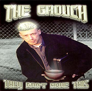 The Grouch – They Don’t Have This (CD) (2000) (FLAC + 320 kbps)