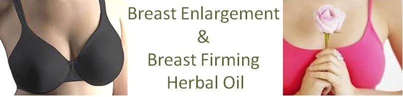 Breast Enlargement & Breast Firming Herbal Oil Treatment in Chennai, Tamil Nadu