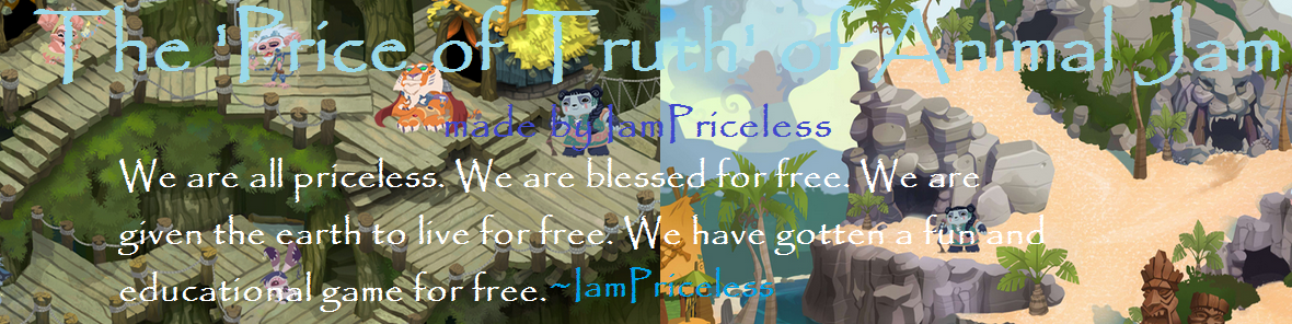 The 'Price of Truth' of Animal Jam