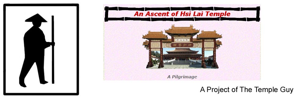 The Ascent of Hsi Lai Temple