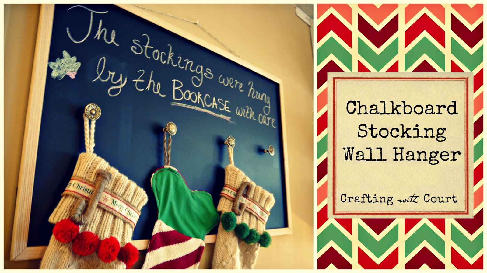 Crafting with Court Chalkboard Stocking Wall Hanger
