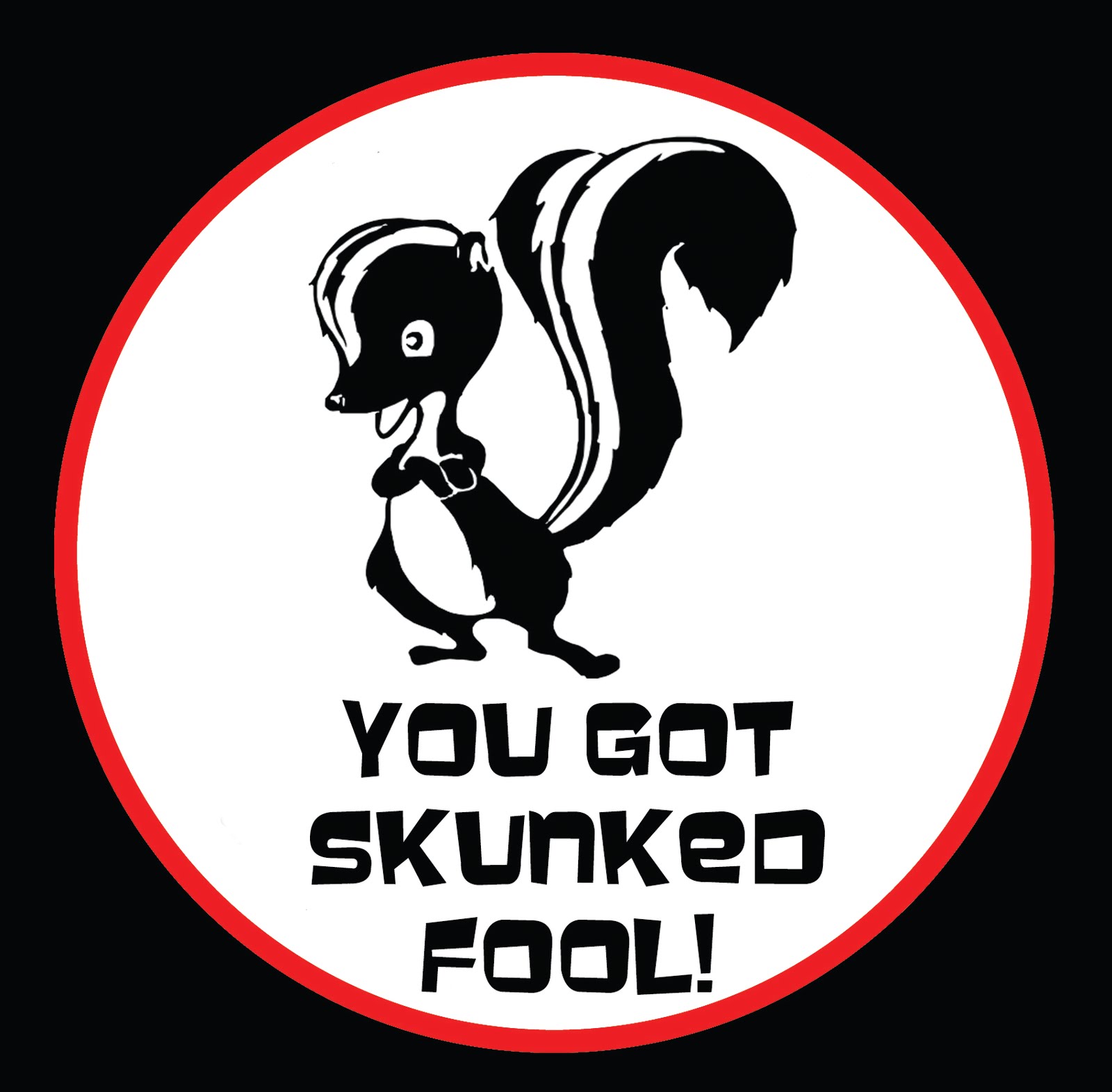 skunked