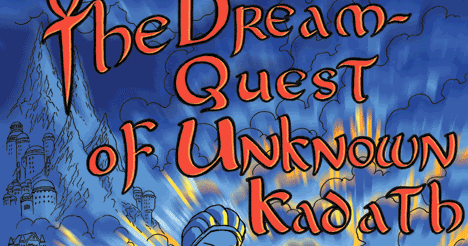 The Dream Quest of Unknown Kadath and other Mysteries by H.P. Lovecraft