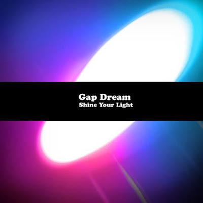130808-gap-dream-shine-your-light-cover-art Gap Dream – Shine Your Light