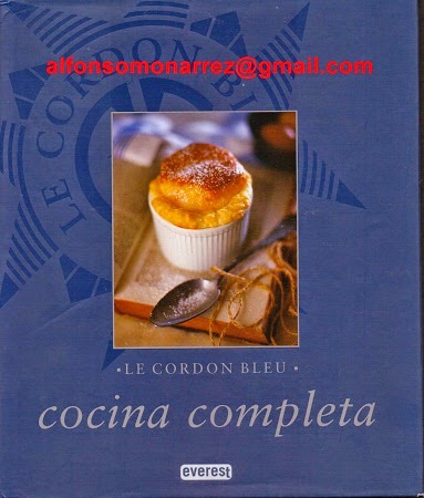 cocina completa le cordon bleu libros le cordon bleu cocina completa cocina completa le cordon bleu libros le cordon bleu cocina completa