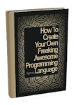 Create Your Own Programming Language