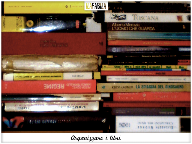 Organizzare i Libri Organizzare i Libri