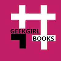 Hashtag GeekGirl Books