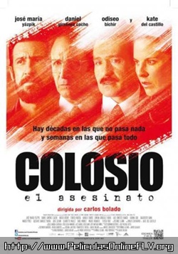 Colosio: El asesinato (2012) peliculas hd online