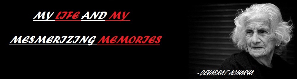 MY LIFE AND MY MESMERIZING MEMORIES  