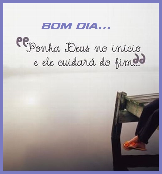 Melhores 50+ Frases De Deus De Bom Dia