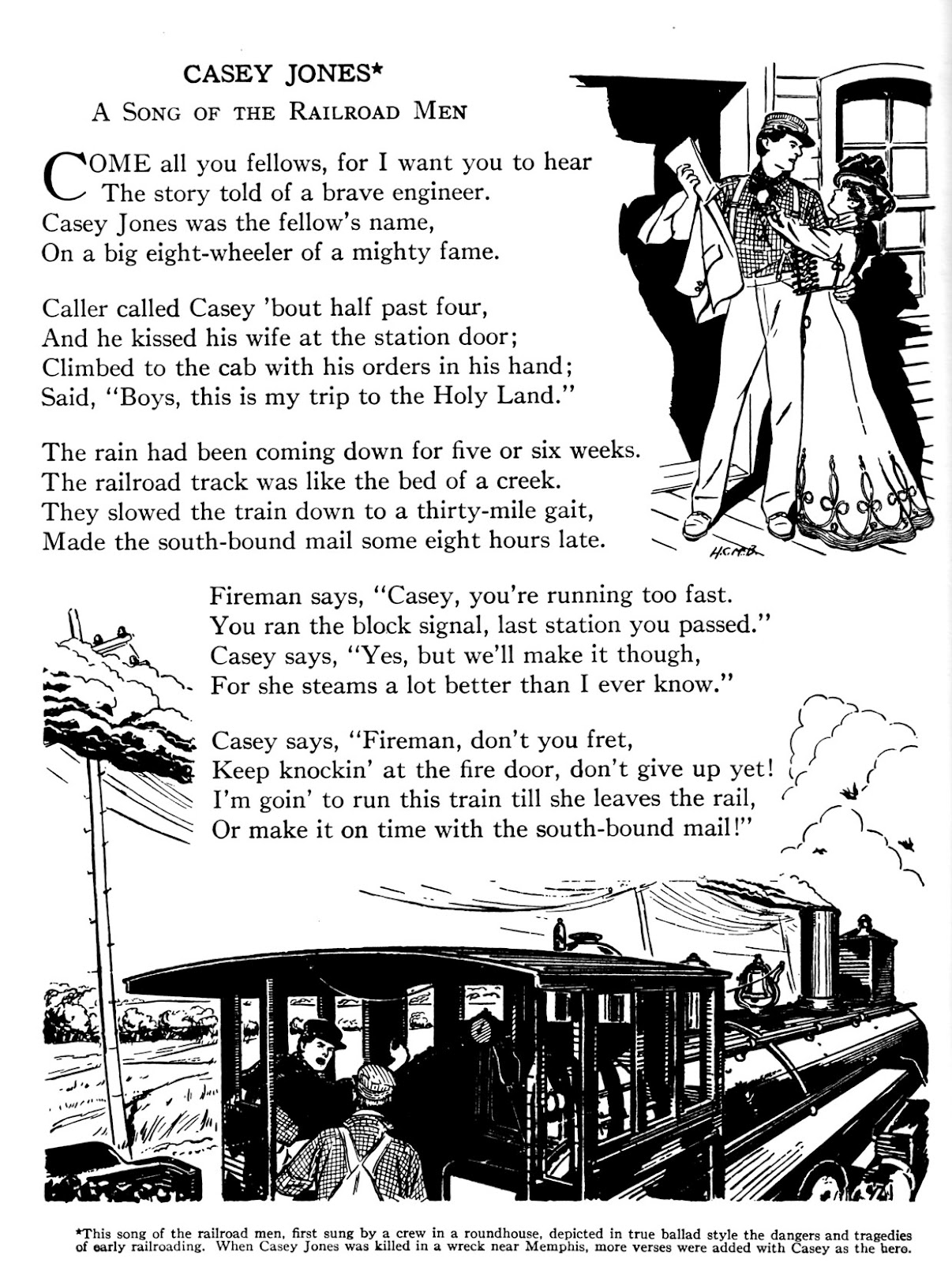 Progress is fine, but it's gone on for too long. Casey Jones A Song