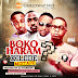 (SNM MIXTAPE)Guruzwap Present Boko Haram Kilode MIX BY Deejay Thunder