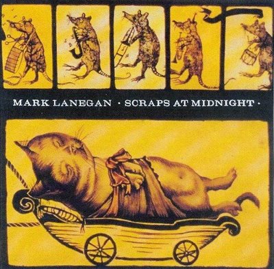 vous écoutez quoi à l\'instant - Page 2 Mark+Lanegan+-+Scraps+At+Midnight+A