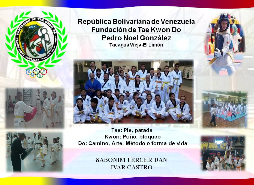 Fundación Taekwondo Pedro Noel Gonzalez Tacagua Vieja