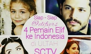 Pemain Serial Turki Elif SCTV Ke Indonesia 23 Agustus 2015
