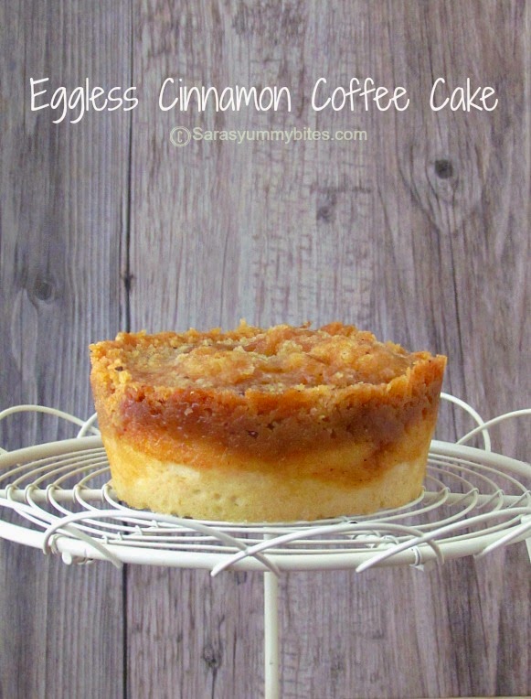 Eggless Cinnamon Coffee Cake SarasYummyBites