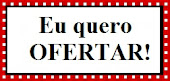 Eu quero ofertar!