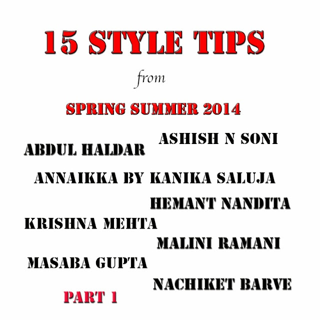 15 Style Tips from FDCI WIFW Spring Summer 2014