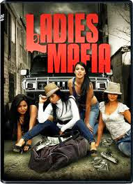 Ladies Mafia (2011) Online