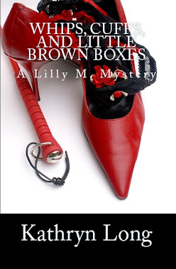 WHIPS, CUFFS, AND LITTLE BROWN BOXES