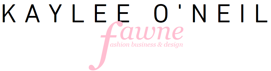 Kaylee O'Neil; fashion business & design