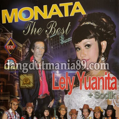 Monata Best Lely Yuanita Dan Sodiq 2015 Monata Best Lely Yuanita Dan Sodiq 2015