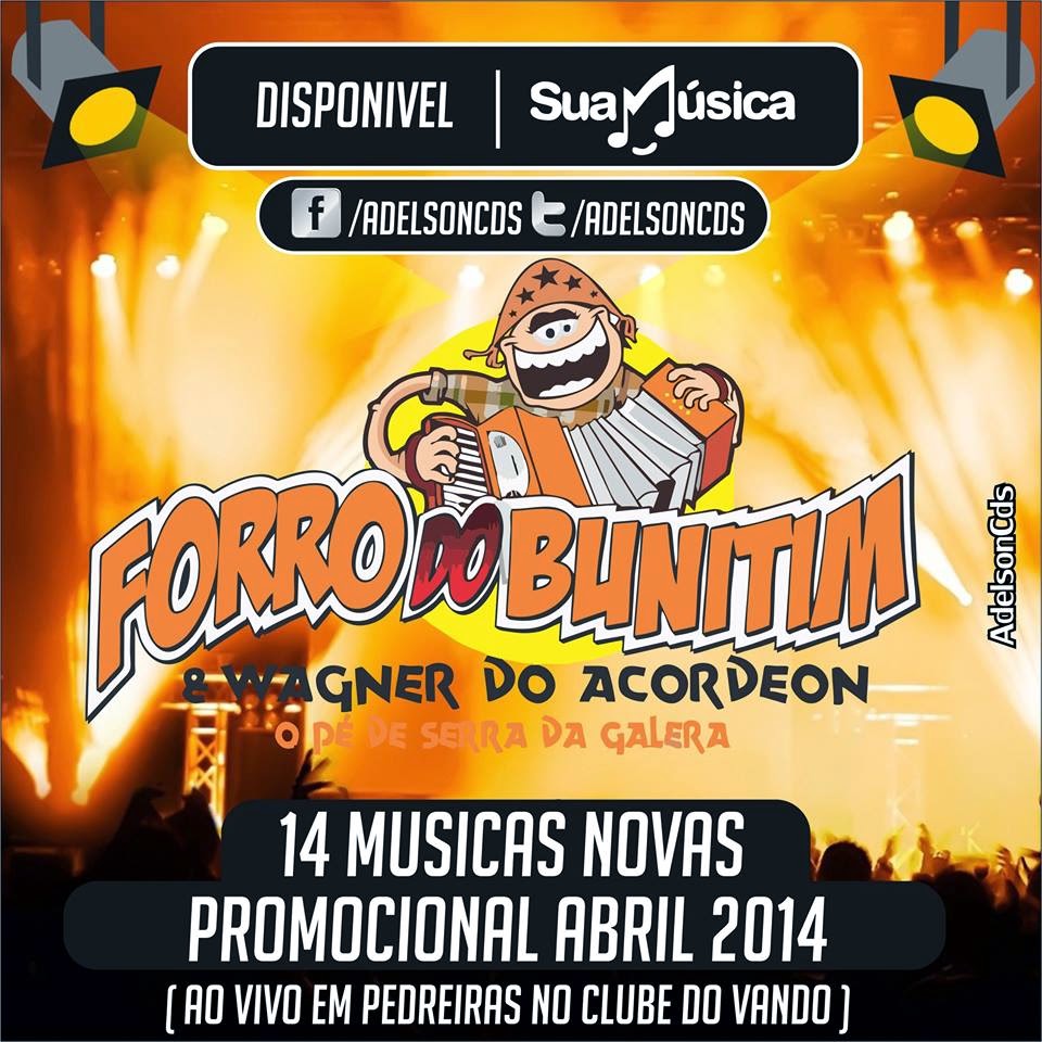 BAIXAR - FORRÓ DO BUNITIM NO Clube do Vando em Pedreiras - CE - PROMOCIONAL ABRIL 2014 (14 MUSICAS NOVAS )