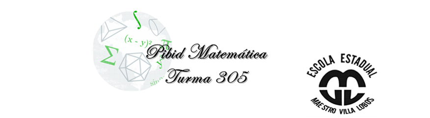 Pibid Matemática Sala 305