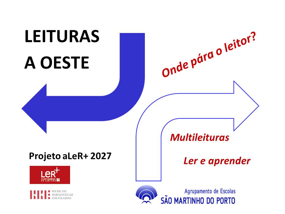 Projeto aLeR+2027 "Leituras a Oeste"