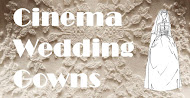 Cinema Wedding Gowns Series