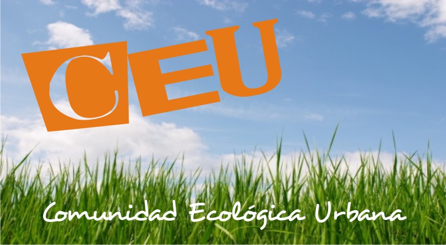 CEU " Comunidad Ecológica Urbana "
