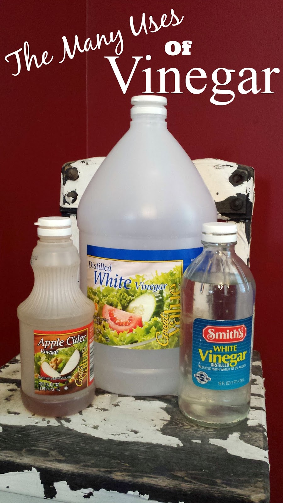 PREPARE TODAY The Many Uses of Vinegar