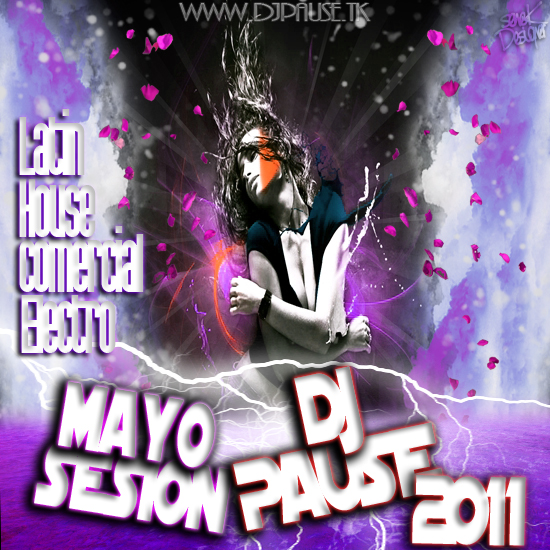 SESION MAYO 2011 DJ PAUSE