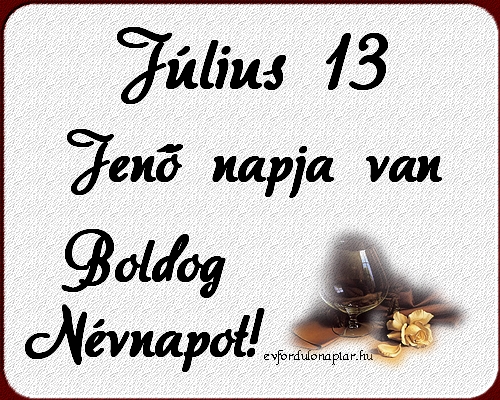 Július 13 - Jenő névnap