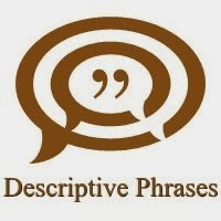 Descriptive Phrases