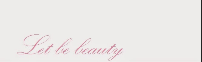 Let Be Beauty