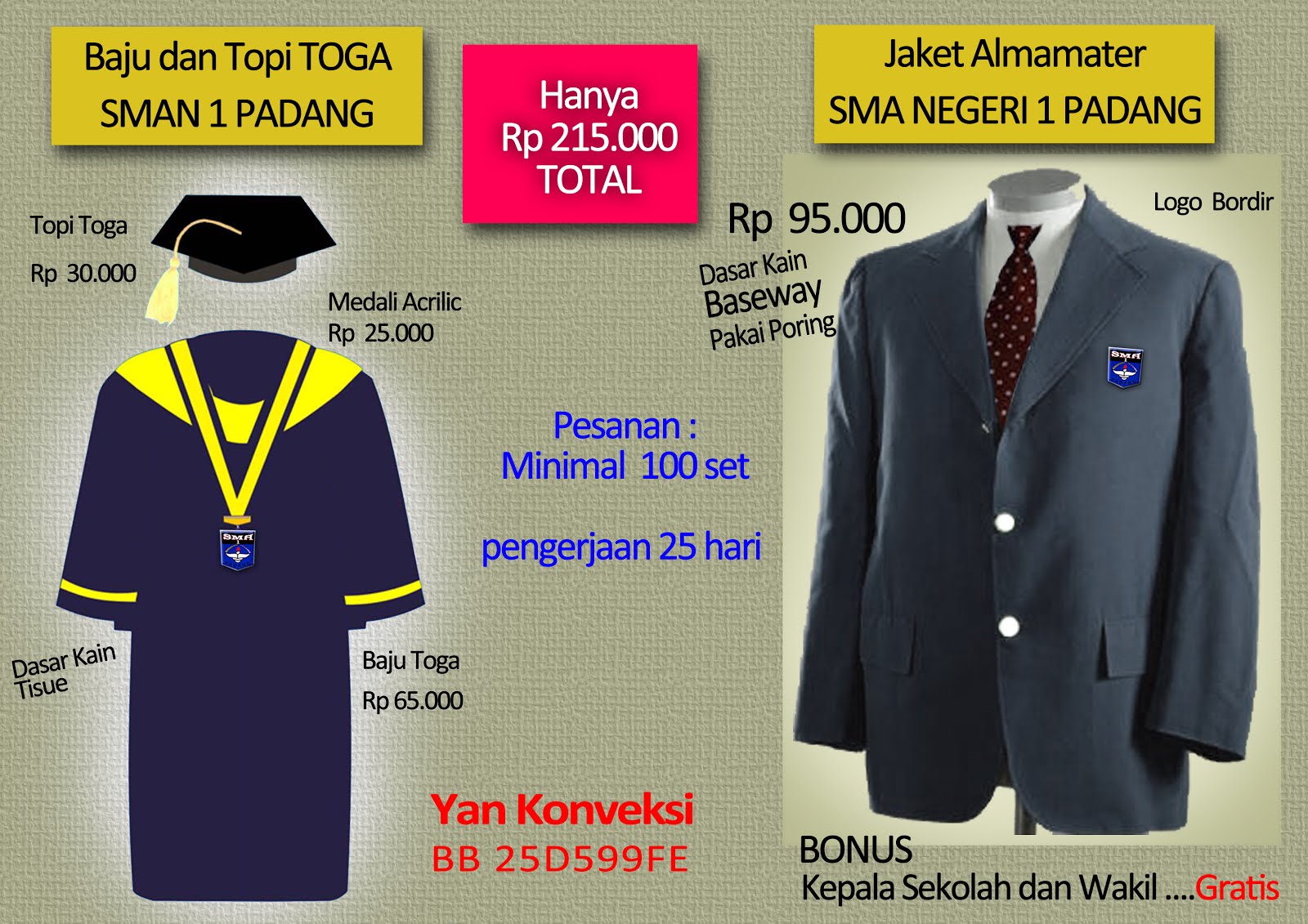 JAKAET ALMAMATER DAN TOGA SMA 1 PADANG
