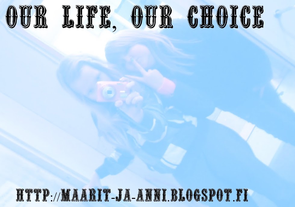 Our life, our choice